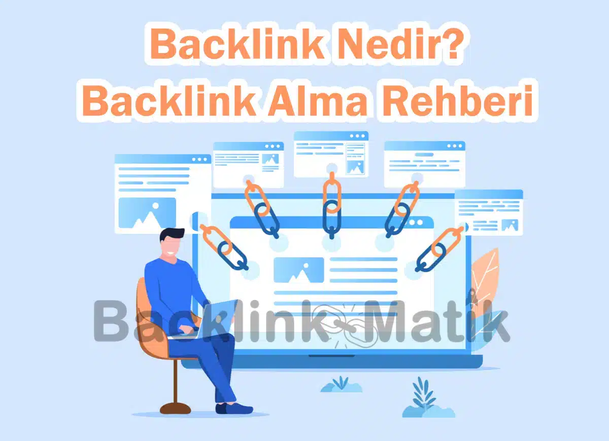 Backlink Nedir? Backlink Alma Rehberi