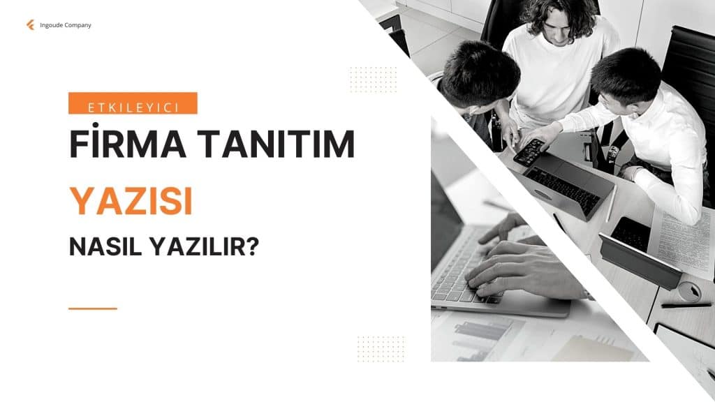 etkileyici firma tanıtım yazısı